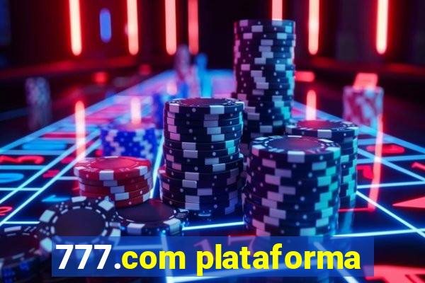 777.com plataforma